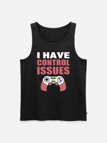 I Have Control Issues Getriebe - Männer Premium Bio Tank Top - Schwarz