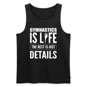Gymnastik ist das Leben Turn -Trainer - Männer Premium Bio Tank Top - Schwarz - Vorne - Michal (187cm)