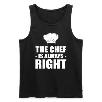The Chef Is Always Right Kochen oder Koch - Männer Premium Bio Tank Top - Schwarz - Vorne - Michal (187cm)