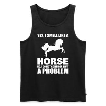 Yes, I Smell Like A Horse No, I Don't Consider - Männer Premium Bio Tank Top - Schwarz - Vorne - Michal (187cm)