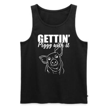 Gettin' Piggy With It Geflügelarbeiter - Männer Premium Bio Tank Top - Schwarz - Vorne - Michal (187cm)