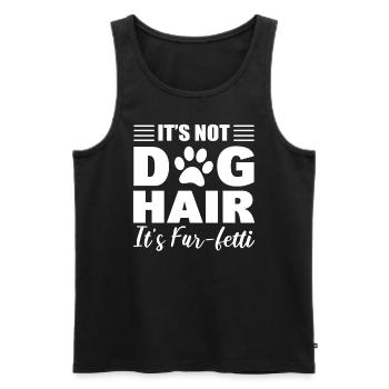 It's Not Dog Hair It's Fur-Fetti Haustier Groomer - Männer Premium Bio Tank Top - Schwarz - Vorne - Michal (187cm)