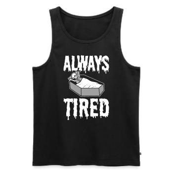 Always Tired Bestattungsunternehmen - Männer Premium Bio Tank Top - Schwarz - Vorne - Michal (187cm)