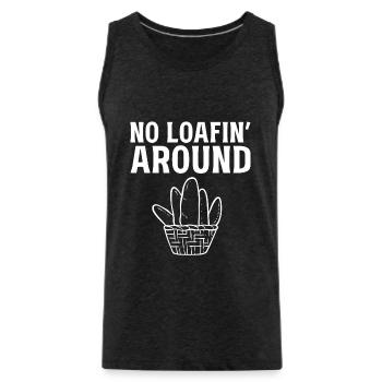 No Loafin Around Brotbäcker - Männer Premium Bio Tank Top - Anthrazit - Vorne - Alexander (188cm)