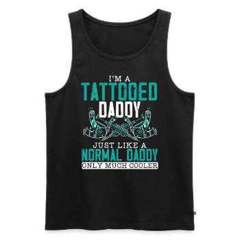 I'm A Tattooed Daddy Fatherhood Best Dad Ever - Men's Premium Organic Tank Top - black - Front - Michal (187cm)