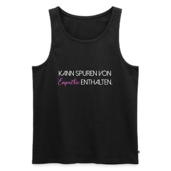 May contain traces of empathy saying Scripture - Men's Premium Organic Tank Top - black - Front - Michal (187cm)