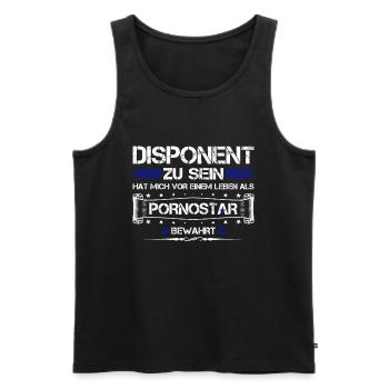 DISPONENT ZU SEIN...... - Männer Premium Bio Tank Top - Schwarz - Vorne - Michal (187cm)