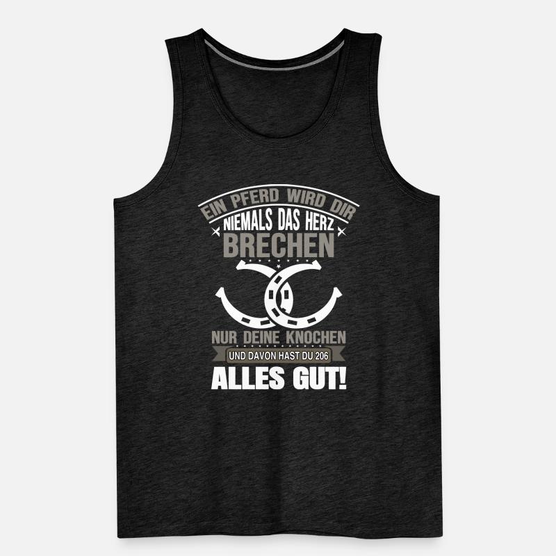 EIN PFERD WIRD DIR NIEMALS DAS HERZ BRECHEN Männer Premium Bio Tank Top