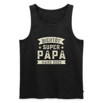 Bientôt Super Papa Mars 2023 cadeau Futur Papa - Débardeur bio Premium Homme - noir - Devant - Michal (187cm)