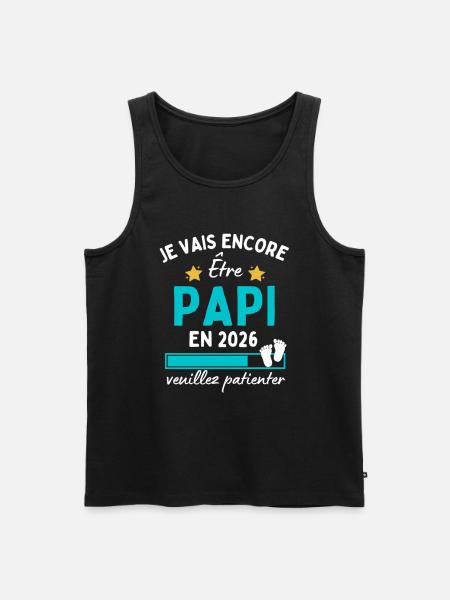 Je encore Être Papi en 2026 Cadeau Futur Papy - Débardeur bio Premium Homme - noir