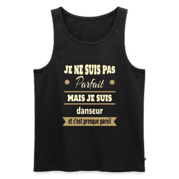 Pas parfait mais danseur danse humour - Débardeur bio Premium Homme - noir - Devant - Michal (187cm)