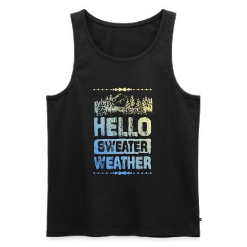 Hello Sweater Weather - Männer Premium Bio Tank Top - Schwarz - Vorne - Michal (187cm)