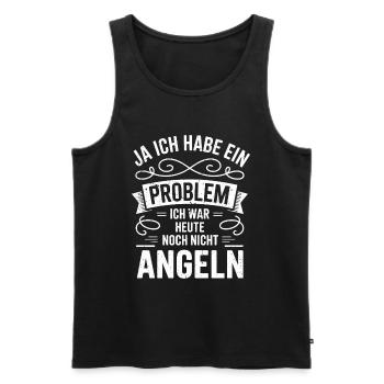 Ich habe ein Problem, war heute nicht Angeln Shirt - Männer Premium Bio Tank Top - Schwarz - Vorne - Michal (187cm)