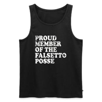 Proud Member of the Falsetto Posse - white - Men's Premium Organic Tank Top - black - Front - AI Model Male 178 light (178cm)