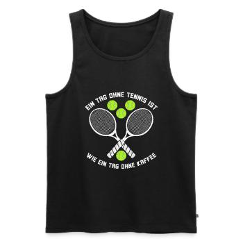 ein tag ohne tennis ist wie ein tag ohne kaffee - Männer Premium Bio Tank Top - Schwarz - Vorne - Michal (187cm)