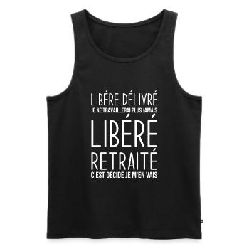 Libéré retraité je ne travaillerais plus jamais - Débardeur bio Premium Homme - noir - Devant - AI Model Male 178 light (178cm)