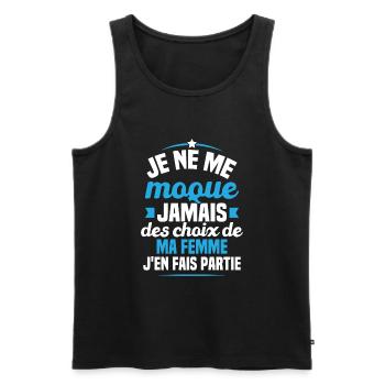 Je ne me moque jamais des choix - Débardeur bio Premium Homme - noir - Devant - Michal (187cm)