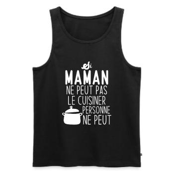 Si maman ne peut pas le cuisiner personne ne peut - Débardeur bio Premium Homme - noir - Devant - Michal (187cm)