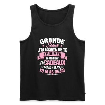 Grande Soeur J'ai essayé de te trouver des cadeaux - Débardeur bio Premium Homme - noir - Devant - Michal (187cm)