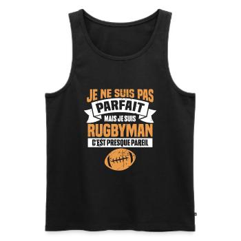 Pas parfait mais je suis rugbyman - Débardeur bio Premium Homme - noir - Devant - Michal (187cm)