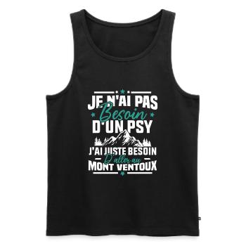 J'ai juste besoin d'aller au mont ventoux Humour - Débardeur bio Premium Homme - noir - Devant - Michal (187cm)