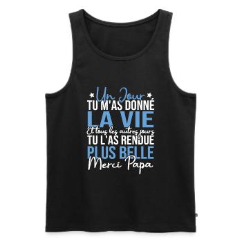 Un jour tu m'as donné la vie, Merci papa - Débardeur bio Premium Homme - noir - Devant - Michal (187cm)