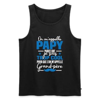 Papy car je suis trop cool / Cadeau grand-père - Débardeur bio Premium Homme - noir - Devant - Michal (187cm)
