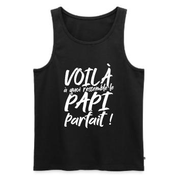 Voilà à quoi ressemble le papi parfait - Débardeur bio Premium Homme - noir - Devant - Michal (187cm)