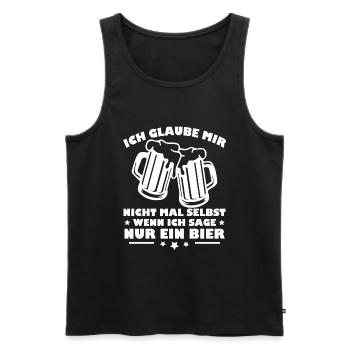 Ich Glaube Mir Nicht - Wenn Ich Sage Nur ein Bier - Männer Premium Bio Tank Top - Schwarz - Vorne - Michal (187cm)