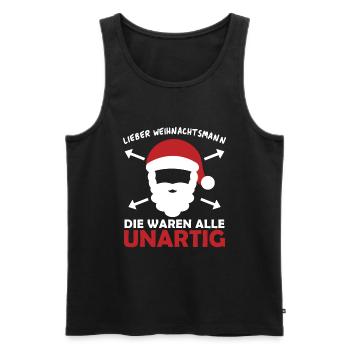 Lieber Weihnachtsmann Die Waren Alle Unartig - Männer Premium Bio Tank Top - Schwarz - Vorne - Michal (187cm)
