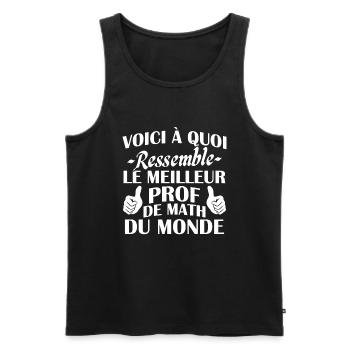 Voici à quoi ressemble le meilleur prof de math - Débardeur bio Premium Homme - noir - Devant - Michal (187cm)