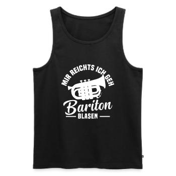 Mir reichts ich geh Bariton blasen - Männer Premium Bio Tank Top - Schwarz - Vorne - Michal (187cm)