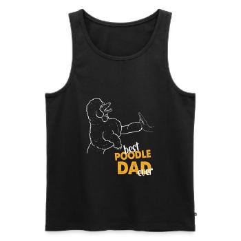 Best Poodle Dad Ever Pudel Papa - Männer Premium Bio Tank Top - Schwarz - Vorne - Michal (187cm)