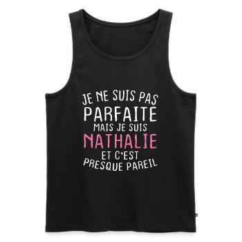 Pas parfaite mais je suis Nathalie - Débardeur bio Premium Homme - noir - Devant - Michal (187cm)