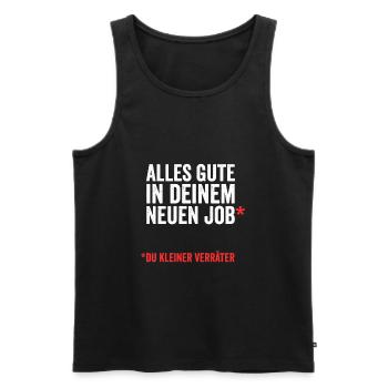 Abschied Kollege Verräter Lustiges Geschenk - Männer Premium Bio Tank Top - Schwarz - Vorne - Michal (187cm)