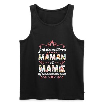 J’ai Deux Titres Maman Et Mamie - Débardeur bio Premium Homme - noir - Devant - Michal (187cm)