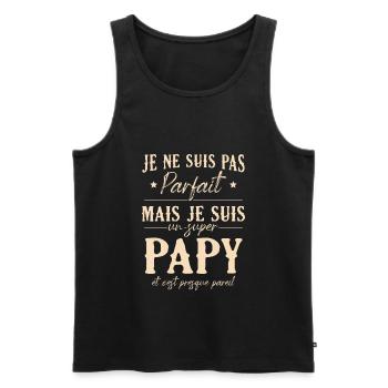 Je ne suis pas parfait mais je suis un super papy - Débardeur bio Premium Homme - noir - Devant - Michal (187cm)