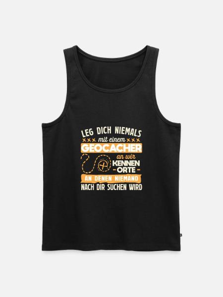 Geocaching Geocacher Saying - Men's Premium Organic Tank Top - black