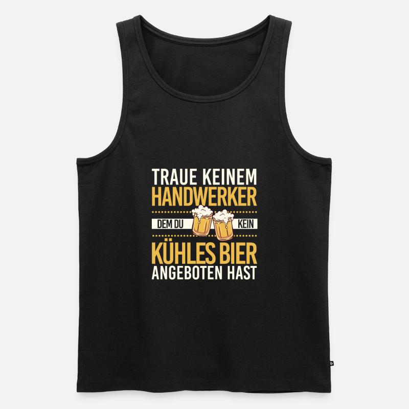 Handwerk Handwerker Biertrinker - Männer Premium Bio Tank Top - Schwarz