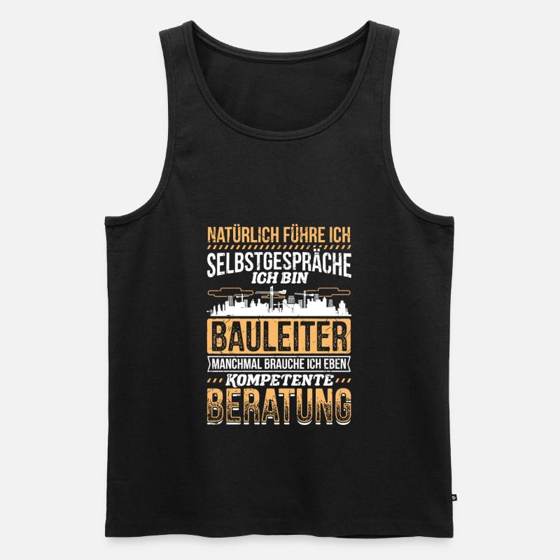 Selbstgespräche Bauleiter Kompetente Beratung - Männer Premium Bio Tank Top - Schwarz