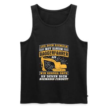 Leg Nie Baggerfahrer Orte Bagger Baggern Bau - Männer Premium Bio Tank Top - Schwarz - Vorne - AI Model Male 178 light (178cm)