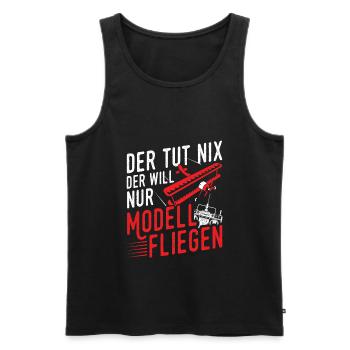 Will Nur Modell Fliegen Modellflieger Modellbau - Männer Premium Bio Tank Top - Schwarz - Vorne - Michal (187cm)