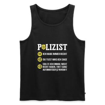 Polizist Habe Immer Recht Polizei Polizeibeamter - Männer Premium Bio Tank Top - Schwarz - Vorne - AI Model Male 178 light (178cm)