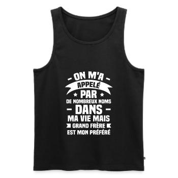 Préféré Nom Est Grand Frère, Cadeau pour Frère - Débardeur bio Premium Homme - noir - Devant - Michal (187cm)