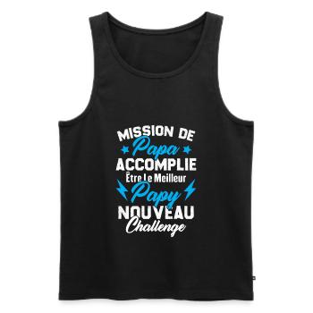 Mission papa accomplie être papy nouveau challenge - Débardeur bio Premium Homme - noir - Devant - Michal (187cm)