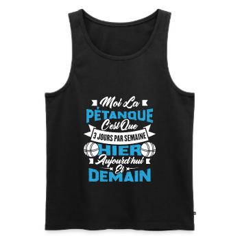 La pétanque c'est que 3 jours par semaine - Débardeur bio Premium Homme - noir - Devant - Michal (187cm)