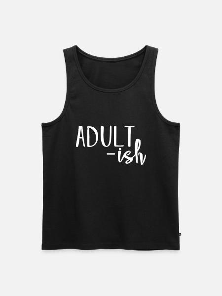 Adulte-ish Drôle Relatable Humour Déclaration - Débardeur bio Premium Homme - noir