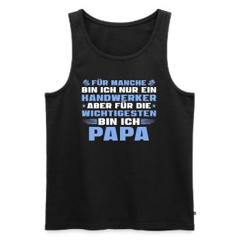 Handwerker Papa Vatertag - Männer Premium Bio Tank Top - Schwarz - Vorne - Michal (187cm)