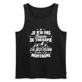 Cadeau J'ai juste besoin d'aller à la montagne - Débardeur bio Premium Homme - noir - Devant - Michal (187cm)