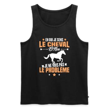 Je sens le cheval et non je ne vois le problème - Débardeur bio Premium Homme - noir - Devant - Michal (187cm)